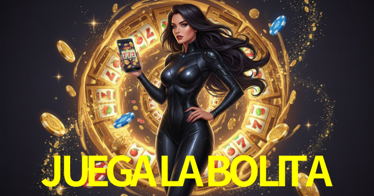 JUEGALABOLITA Juegos Confiables