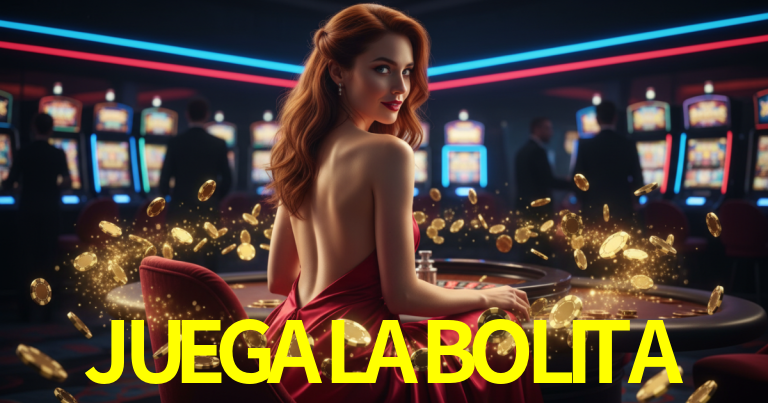 JUEGALABOLITA lobby snapshot